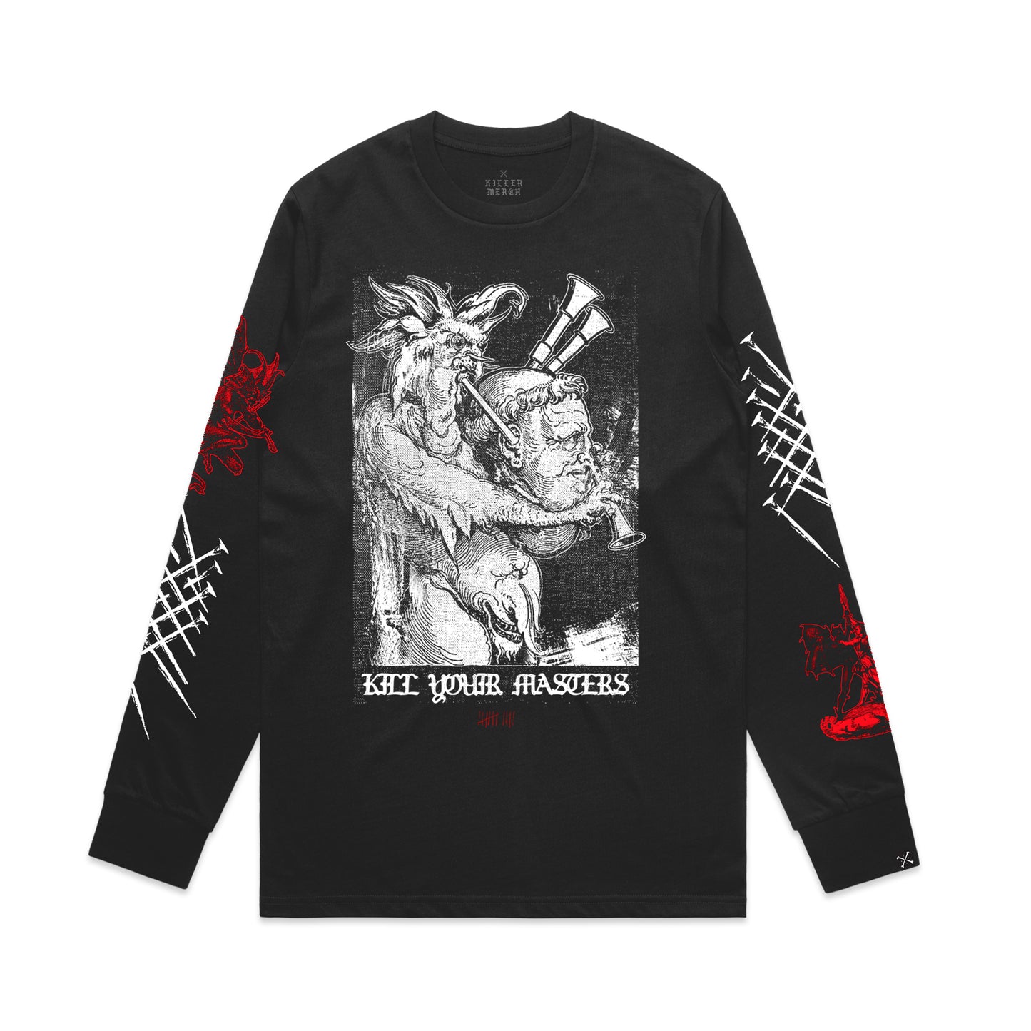 Kill Your Masters || Long Sleeve